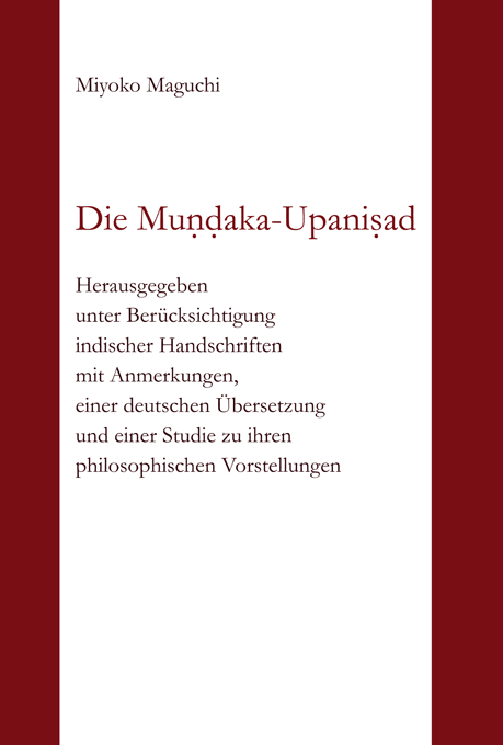 Maguchi, Miyoko: Die Muṇḍaka-Upaniṣad