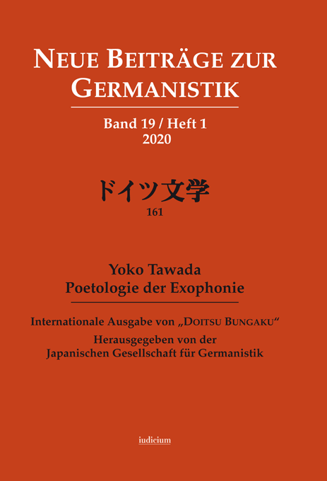 Japanische Gesellschaft für Germanistik (Hg.): Neue Beiträge zur Germanistik, Band 19, Heft 1 / 2020