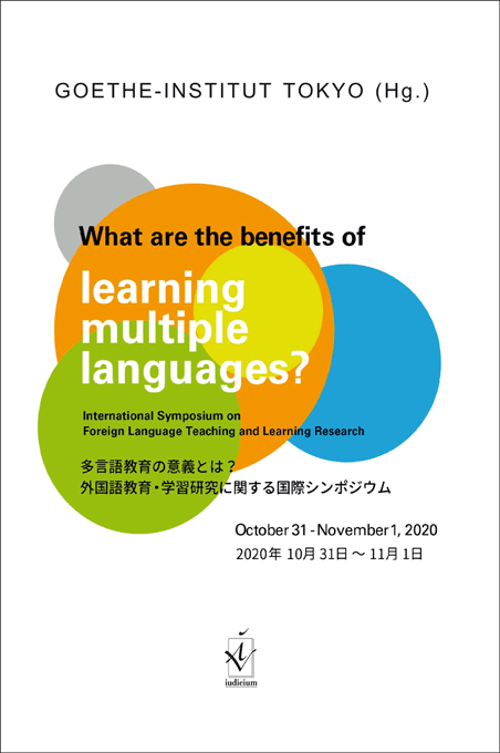 Goethe-Institut Tokyo (Hg.): What are the benefits of learning multiple languages?