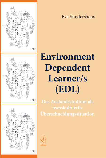 Sondershaus, Eva: Environment Dependent Learner/s (EDL)